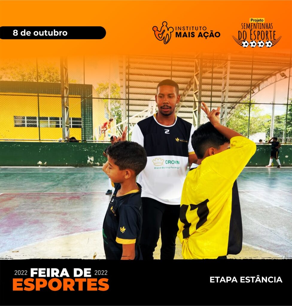 Instituto Mais Ação - Feira de Esportes - Etapa Estância