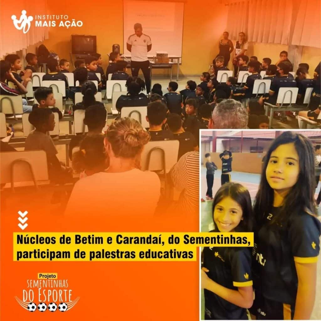 Instituto Mais Ação - Palestras no Sementinhas